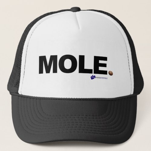 MOLE TRUCKER HAT