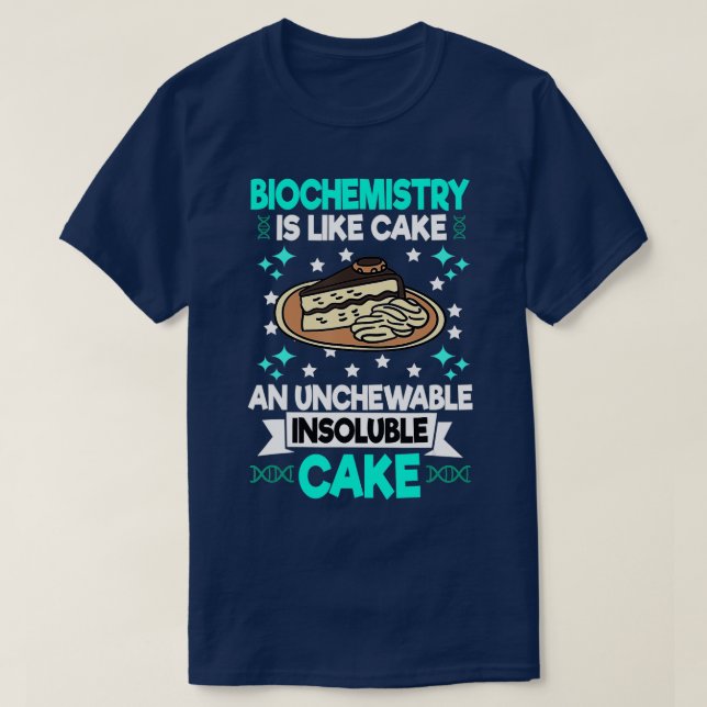 Molecular Biochemistry And Cell Biology Lab Bioche T-Shirt (Design Front)
