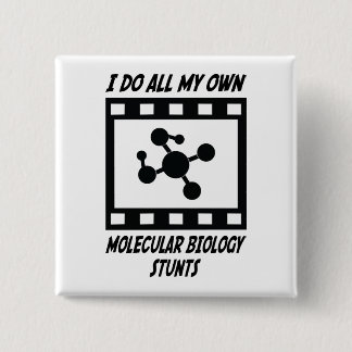 Molecular Biology Stunts Button