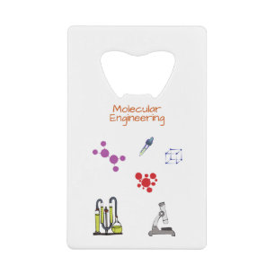 Molecular engineer Chemical engineering Credit Card Bottle Opener