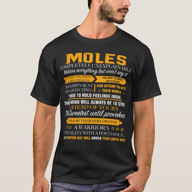 MOLES completely unexplainable T-Shirt (Front)