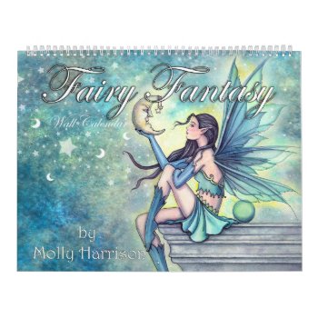 Molly Harrison Fairy Calendar Fantasy Art by robmolily at Zazzle
