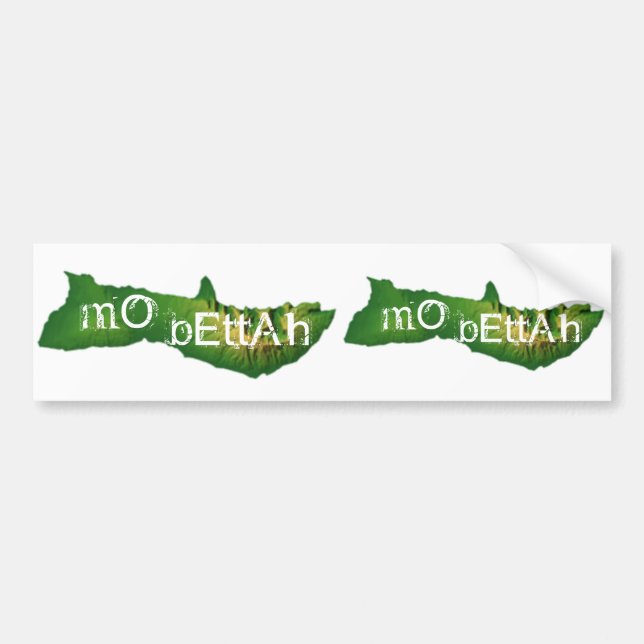 Moloka'i Mo Bettah Bumper Sticker (Front)