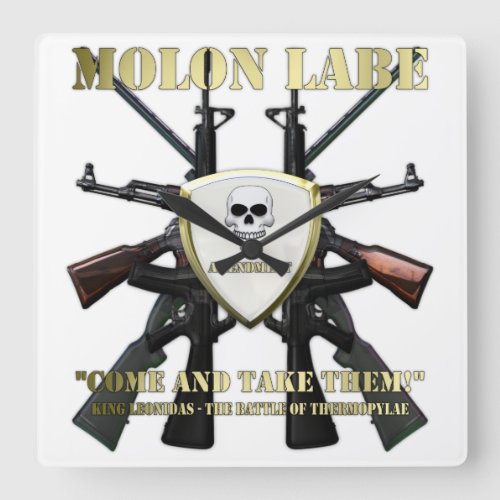 Molon Labe _ 2nd Amendment Square Wall Clock