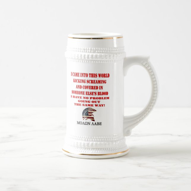 MOLON LABE BEER STEIN (Right)