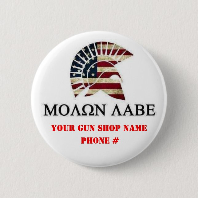 MOLON LABE BUTTON (Front)