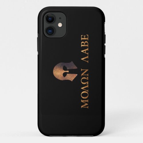 Molon Labe Come and Get It iPhone 11 Case