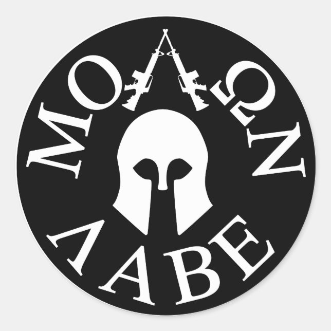 Molon Labe, Come and Take Them Classic Round Sticker (Front)