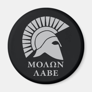 Molon Labe, come and take them! Magnet