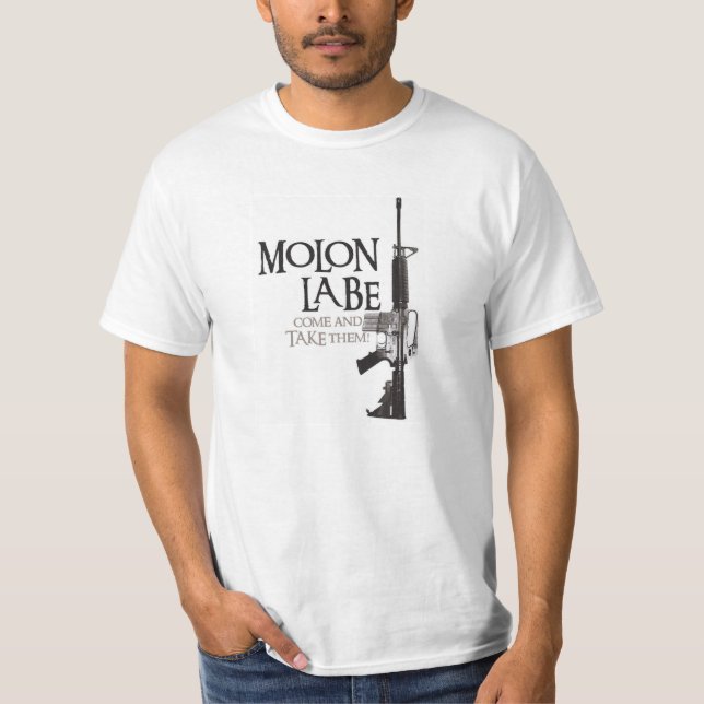 Molon Labe - Come and Take them T-Shirt (Front)