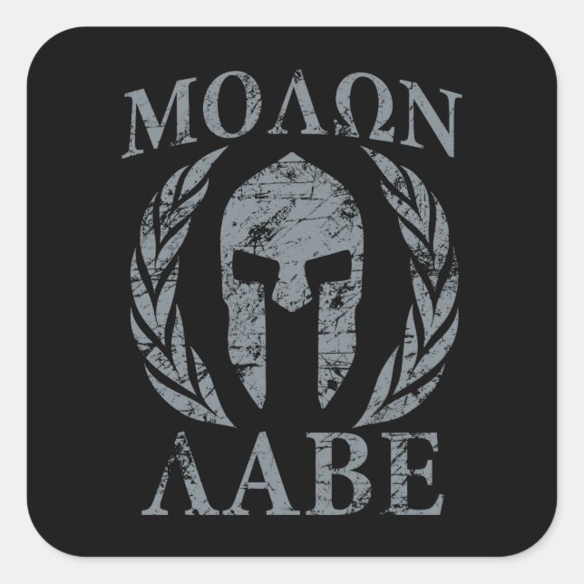 Molon Labe Grunge Spartan Armor Square Sticker (Front)