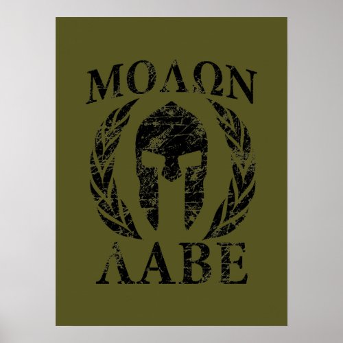 Molon Labe Grunge Spartan Helmet Poster