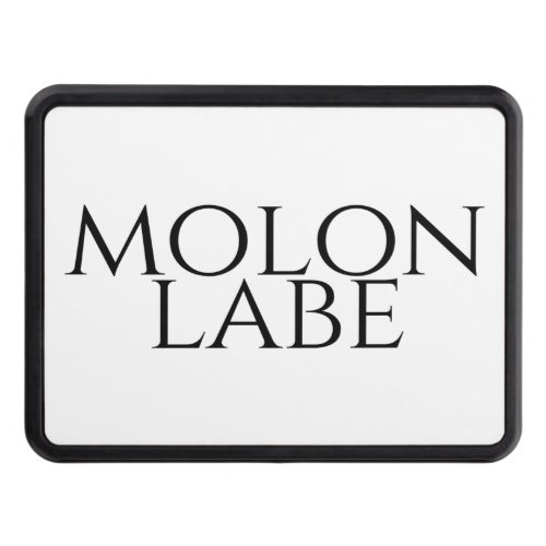 Molon Labe Hitch Cover