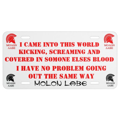 MOLON LABE LICENSE PLATE