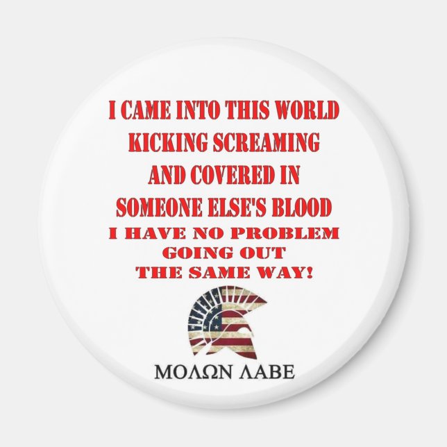 MOLON LABE MAGNET (Front)