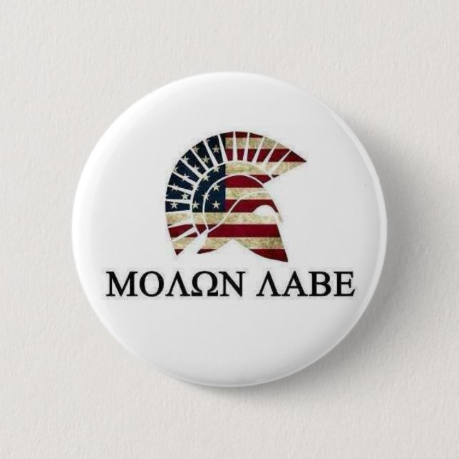 MOLON LABE PINBACK BUTTON (Front)