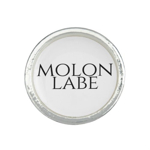 Molon Labe Ring