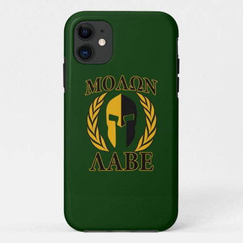 Molon Labe Spartan Laurels on Forest Green iPhone 11 Case