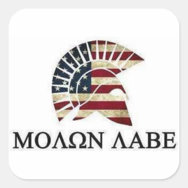 Molanabe Sticker MOLON LABE SQUARE STICKER | Zazzle