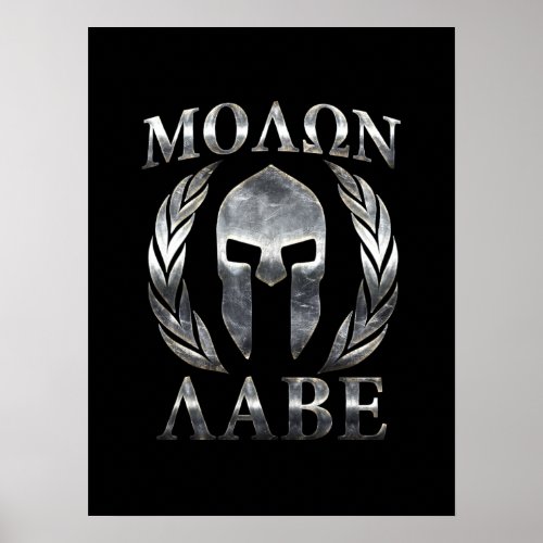 Molon Labe Steel Spartan Helmet Poster