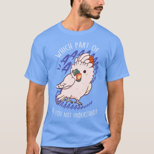 Moluccan Cockatoo Parrot Aaaa T_Shirt