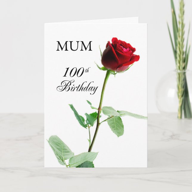 Mom, 100th Birthday Red Rose, Flower Card (Front)