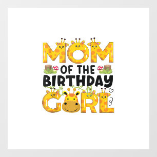 Mom 1st Birthday Girl Giraffe Theme Party Zoo Safa Wall Decal