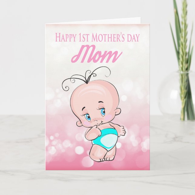 Mom, 1st Mother's day With Cute little Baby Card (Front)