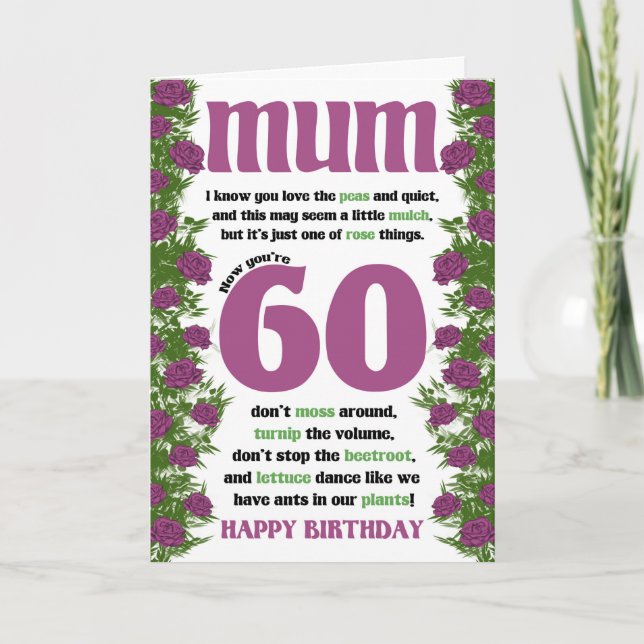 Mom 60th Gardener Pun Wordplay Birthday Card (Front)