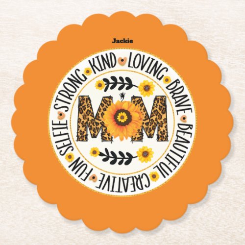 Mom A Garden of Strength and Love Design Paper Coaster