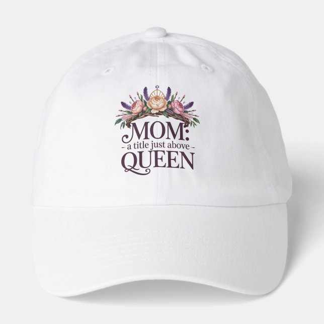 Mom A Title Just Above Queen Hat (Front)