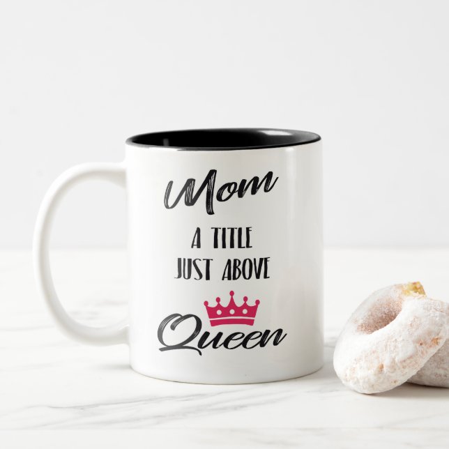 Mom, a title just above Queen with pink crown Two-Tone Coffee Mug (With Donut)