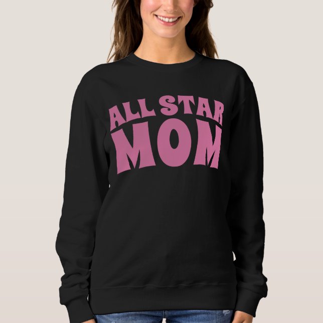 MOM ALL STAR T-SHIRTS T-SHIRT SWEATSHIRT (Front)