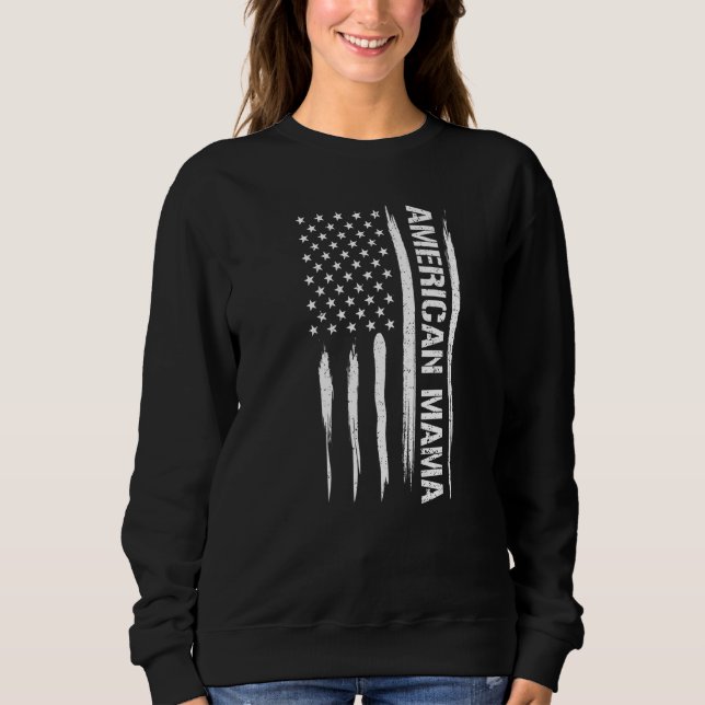 Mom American Mama - American Flag Sayings Premium Sweatshirt (Front)