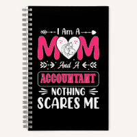 Mom And A Accountant Nothing Scares Me, Funny
