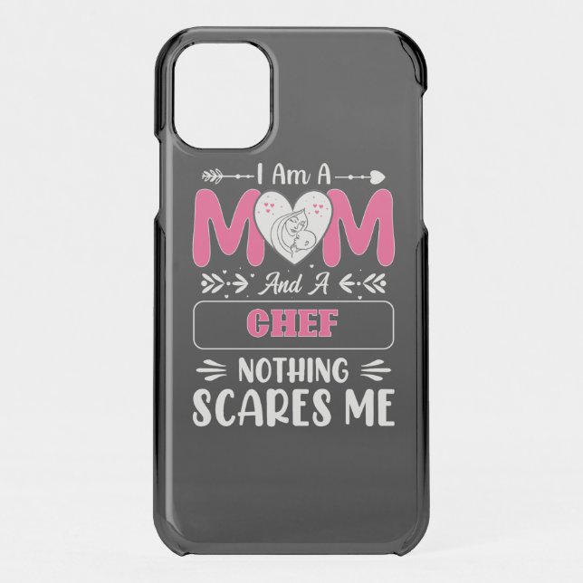 Mom And A Chef Nothing Scares Me, Funny Uncommon iPhone Case (Back)