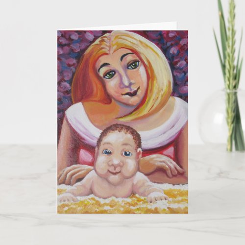 Mom and baby _ Mothers Day Card