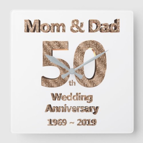 Mom and Dad 50th Wedding Anniversary 2019 Square Wall Clock