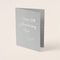 Mom and Dad Silver Wedding Anniversary Foil Card