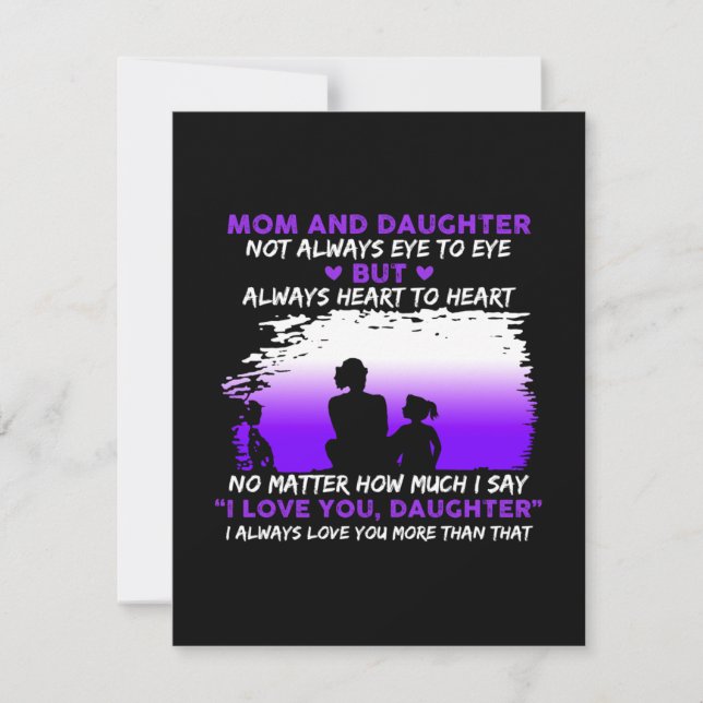 Mom And Daughter But I Love You, Daughter Thank You Card (Front)