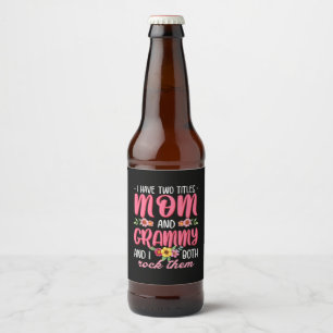 Mom And Grammy Birthday Beer Bottle Label