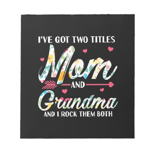 Mom And Grandma Birthday Notepad