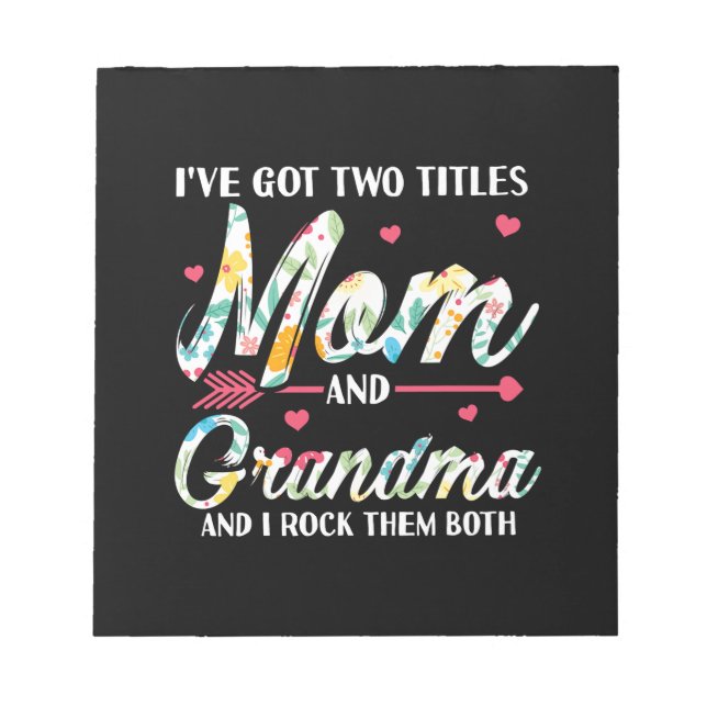 Mom And Grandma Birthday Notepad (Front)