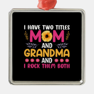 Mom And Grandma Flower Metal Ornament