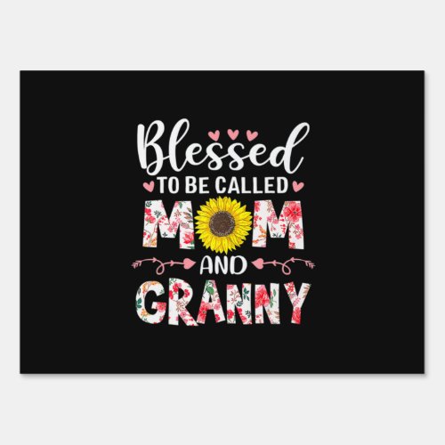 Mom And Granny Floral Birthday Sign