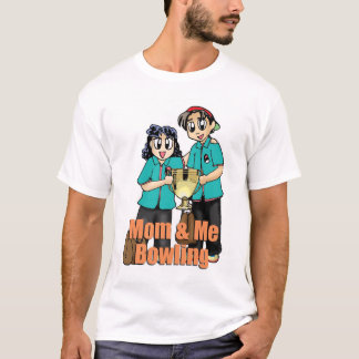 Mom and me bowling T-Shirt