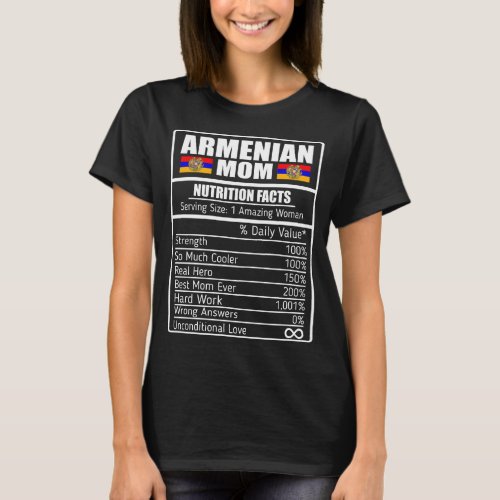 Mom Armenian Nutrition Facts Gift T_Shirt