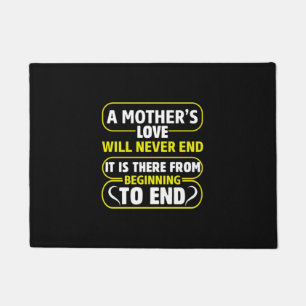 Mom Art A Mother's Love Never End Doormat