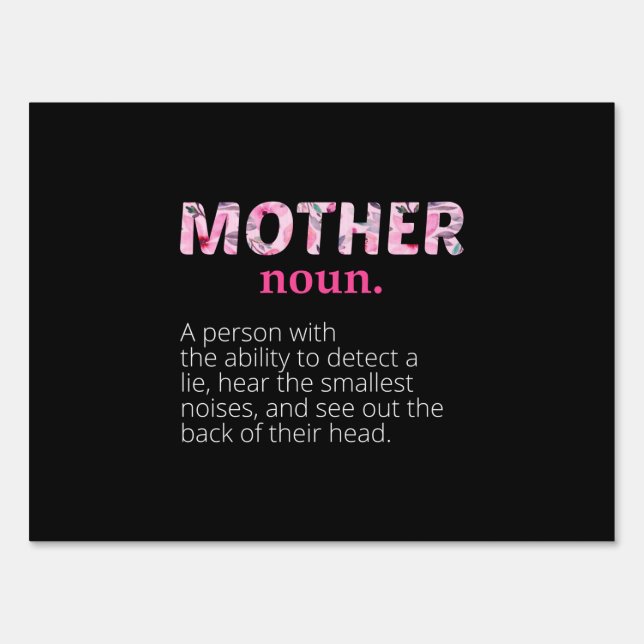 Mom Art Floral Mother Definition Sign (Front)