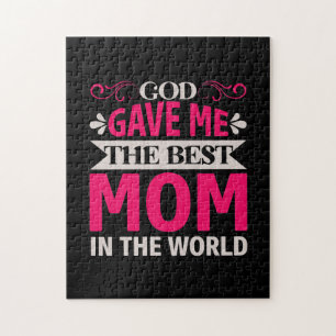 Mom Art God Gave Me The Best Mom Jigsaw Puzzle